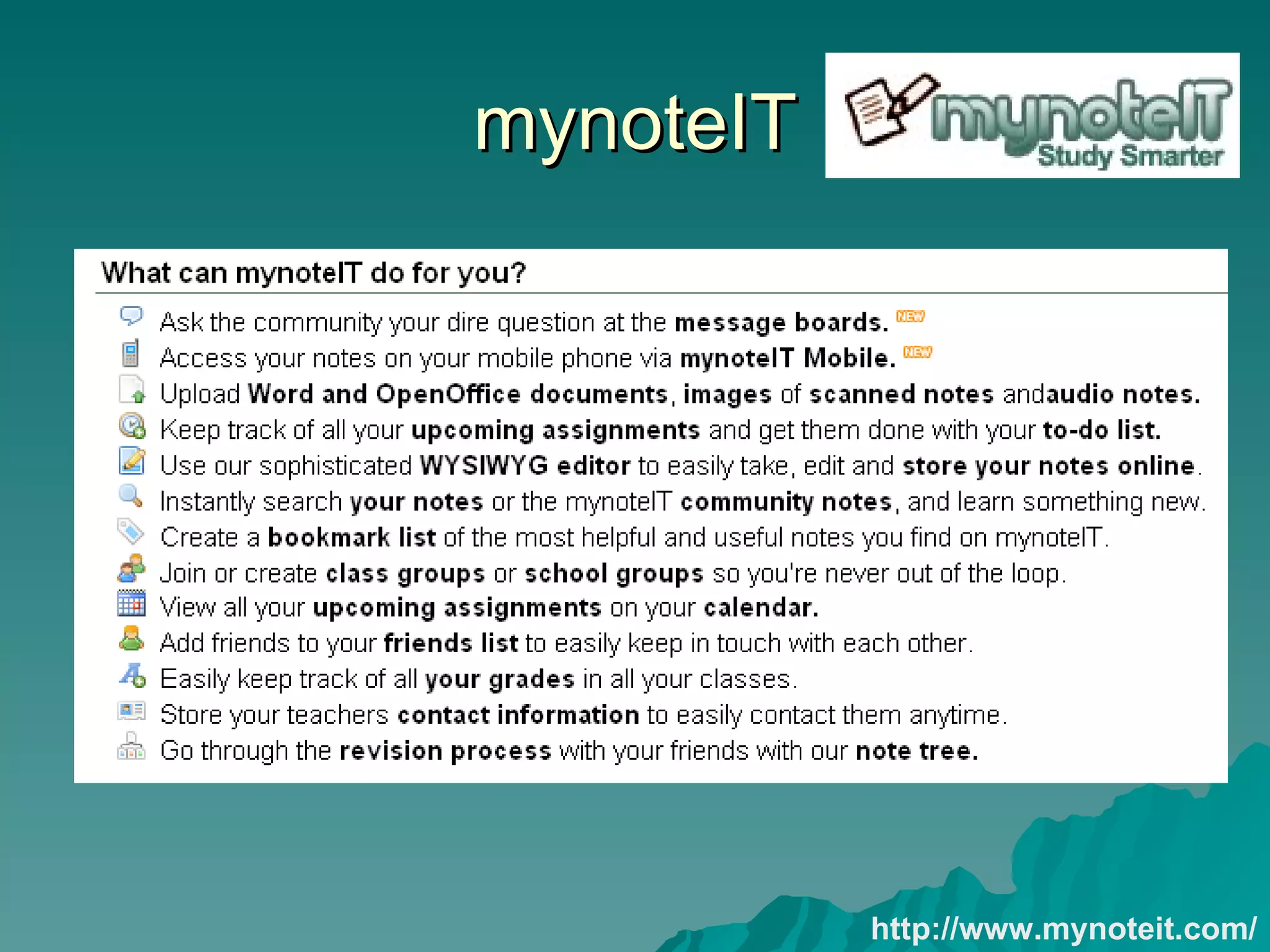mynoteIT http://www.mynoteit.com/ 