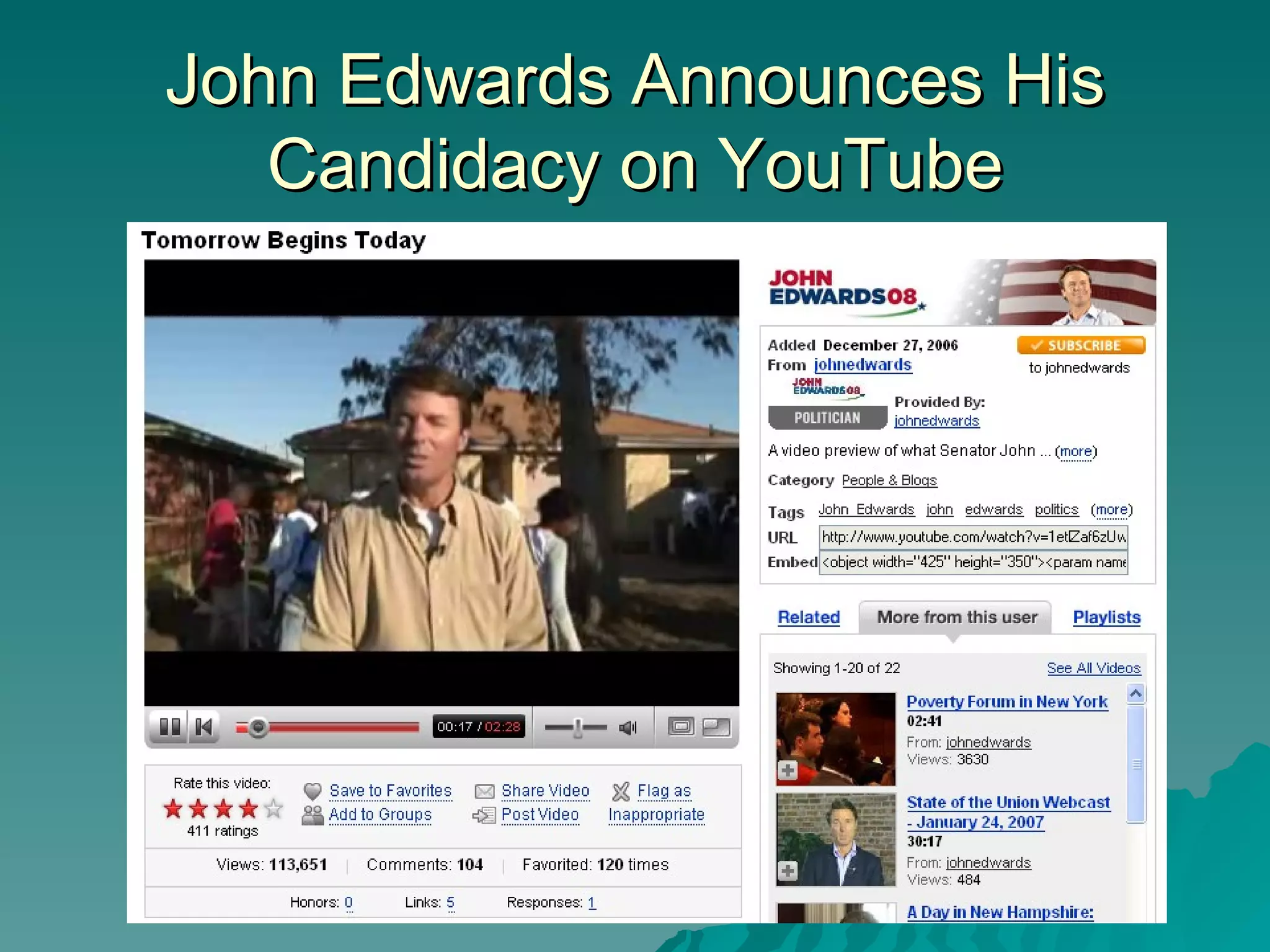 John Edwards Announces His Candidacy on YouTube 