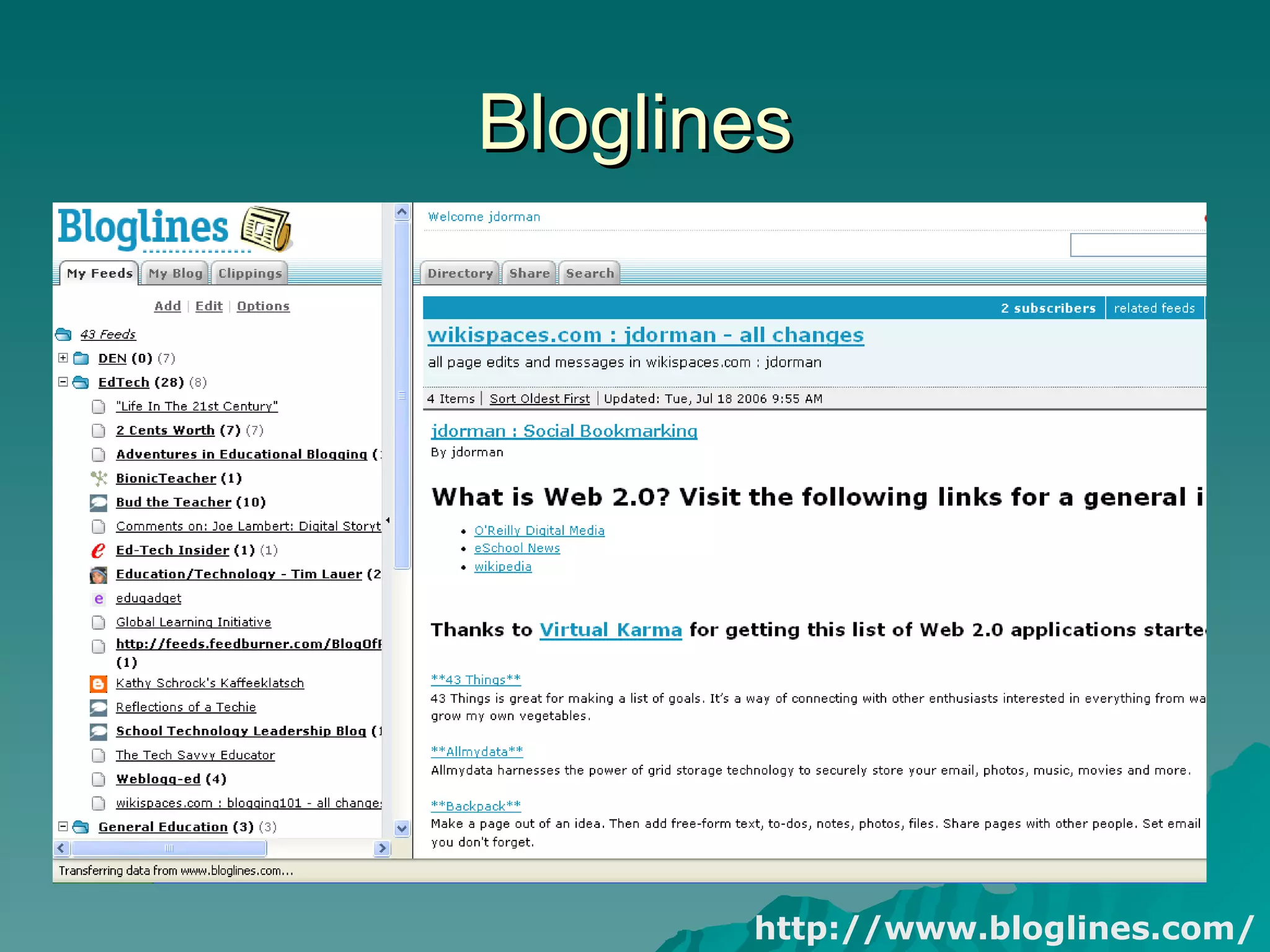 Bloglines http://www.bloglines.com/ 