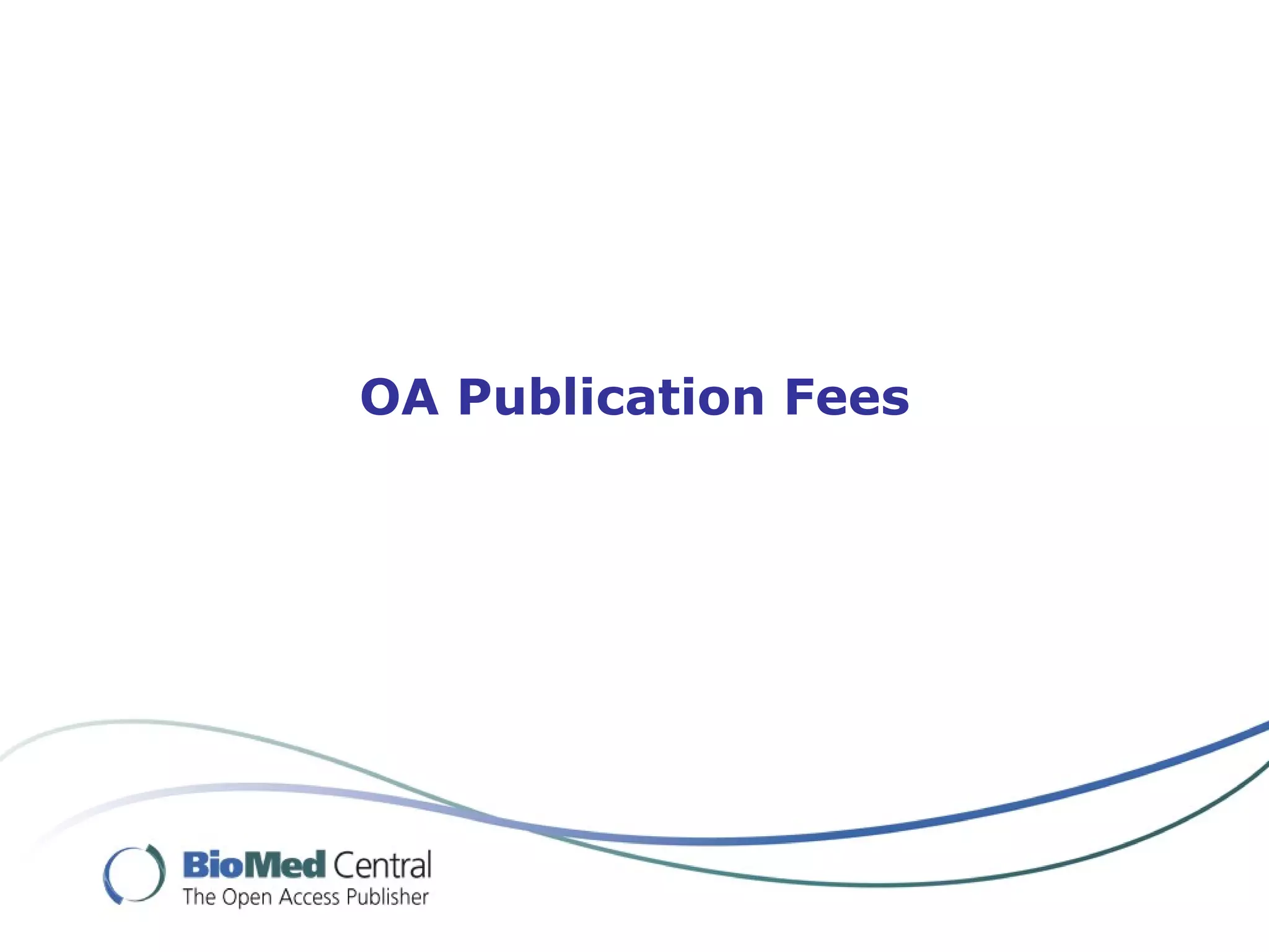 OA Publication Fees
 