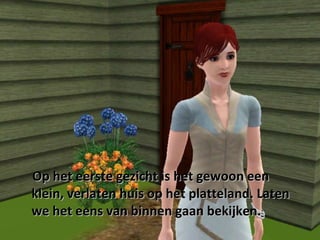 Op het eerste gezicht is het gewoon een klein, verlaten huis op het platteland. Laten we het eens van binnen gaan bekijken. 