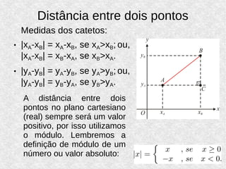 Geometria analitica aula01-plano-cartesiano-e-distancia-entre-dois ...