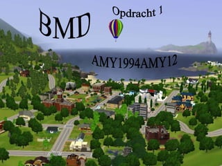 BMD Opdracht 1 AMY1994AMY12 
