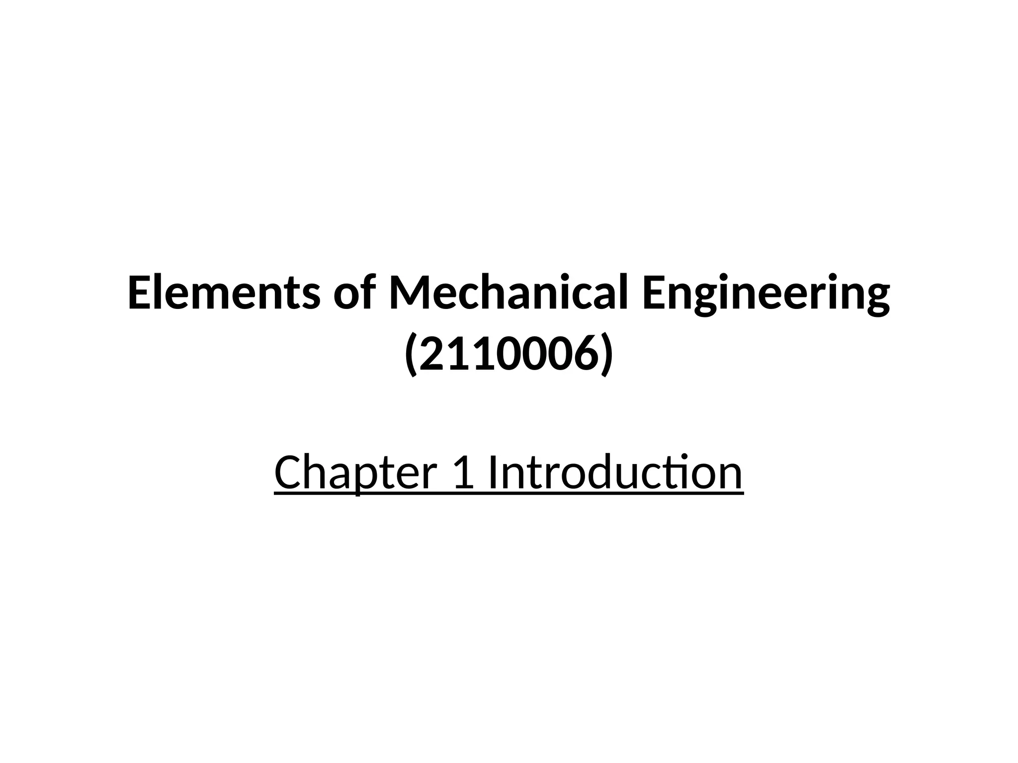 bme-ch-1-introduction of Basic Mechanical Engineering | PPTX