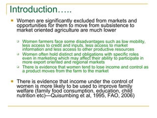 Women, markets and intra-household dynamics