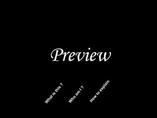 Preview
 