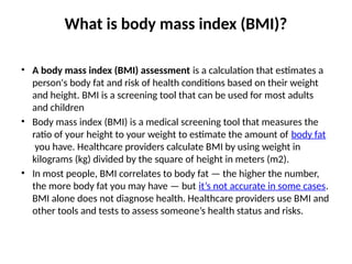 Body mass index, limitations, clinical significance . | PPTX