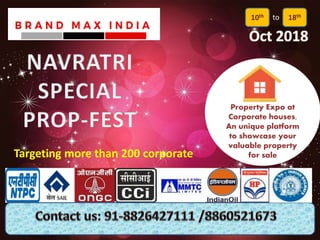 Property Expo at
Corporate houses,
An unique platform
to showcase your
valuable property
for saleTargeting more than 200 corporate
10th 18thto
 