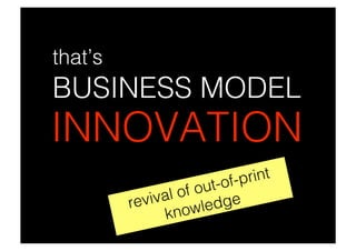 Business Model Example Series : Issue 1