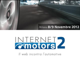 I brand automotive sui social media: Vincenzo Cosenza all'Internet Motors 2012