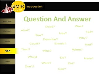 About BMIR




Curriculum




  Join us




  Q&A
  Q&A




  Credit
 