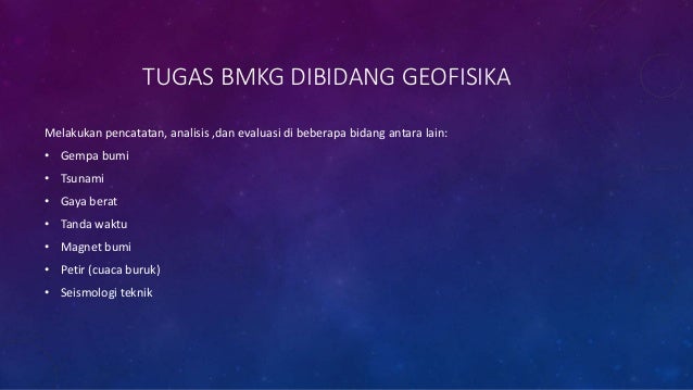 BMKG (Badan Meteorologi Klimatologi dan Geofisika)