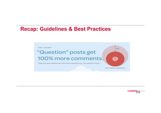 Recap: Guidelines & Best Practices
69
 