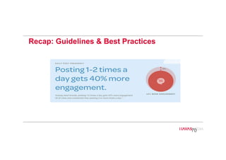 Recap: Guidelines & Best Practices
70
 
