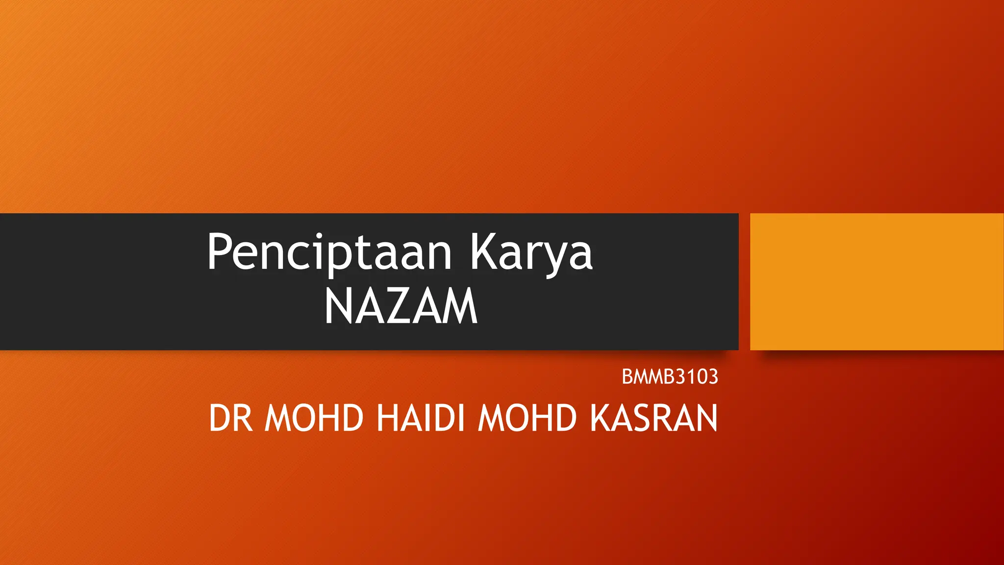 Nazam Rind Pendidikan Sastera Melayu Tradisional - Nazam | PPT