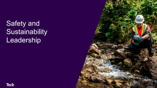 Safety and
Sustainability
Leadership
 