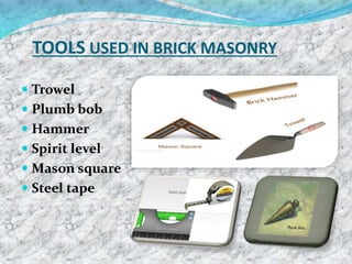 BRICK MASONRY | PPTX
