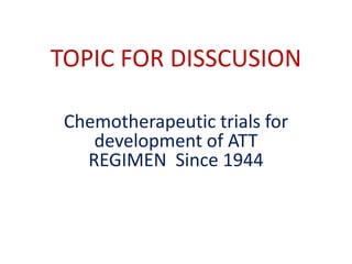 Bmrc trial for developement of att regime since 1944 | PPTX