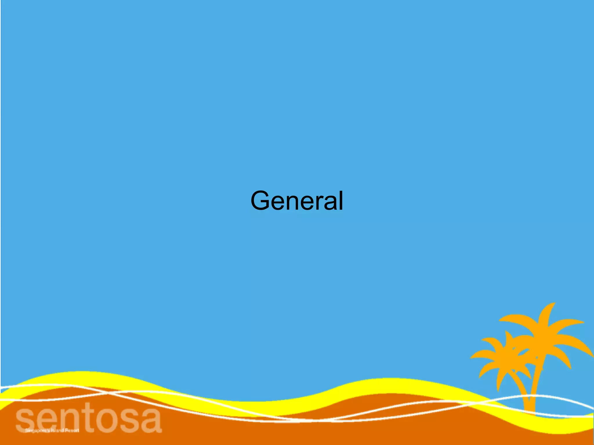 General
 