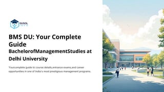 BMS DU: Course Details, Entrance Exam & Career Opportunities | PDF