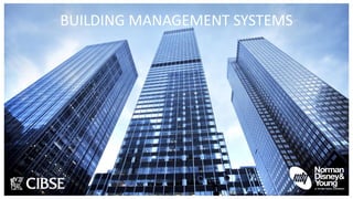 Comprehensive Overview of Building Management Systems: Components ...