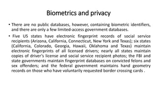 Biometric Databases BMS _ 1. Biometrics and privacy.ppt
