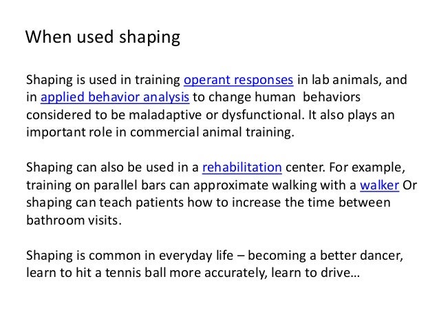 Behavior Modification And Shaping behavior modification shaping Behavior Modification And Shaping behavior modification shaping