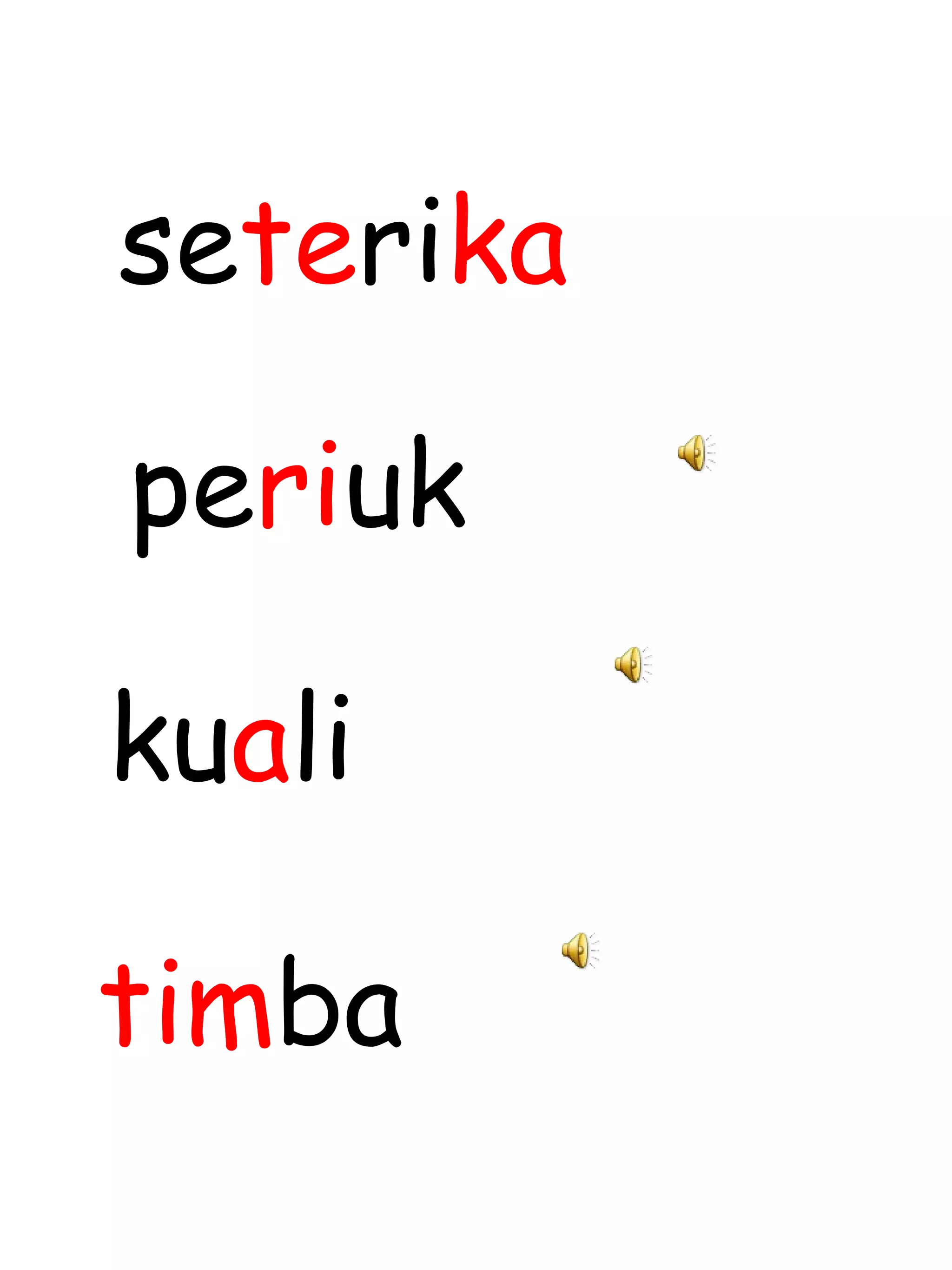 se te ri ka pe ri uk ku a li tim ba 