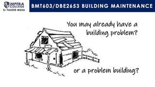 Building Maintenance