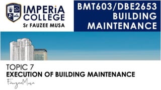Building Maintenance
