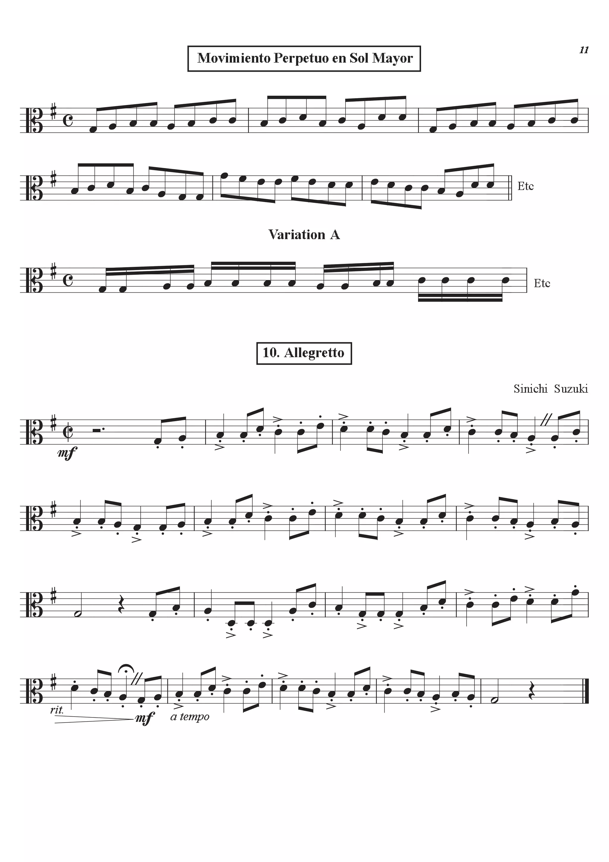 ========================B
# c ÇÇÇÇ ÇÇÇÇ ÇÇÇÇ
ÇÇÇÇ
ö ö ö ö öÇÇÇÇ ÇÇÇÇ ÇÇÇÇ
ÇÇÇÇ
ö ö ö ÇÇÇÇÇ
ÇÇÇÇ
ÇÇÇÇ
ÇÇÇÇÇ
ö ö ö ö öÇÇÇÇ
ÇÇÇÇÇ
ÇÇÇÇ
ÇÇÇÇ
ö ö ö
ÇÇÇÇ ÇÇÇÇ ÇÇÇÇ
ÇÇÇÇ
ö ö ö ö öÇÇÇÇ ÇÇÇÇ ÇÇÇÇ
ÇÇÇÇ
ö ö ö
ll ll ll
=====================B
# ÇÇÇÇÇ
ÇÇÇÇ
ÇÇÇÇ
ÇÇÇÇÇ
ö ö ö ö öÇÇÇÇ
ÇÇÇÇÇ
ÇÇÇÇÇ
ÇÇÇÇ
ö ö ö
ÈÈÈÈ
ÈÈÈÈ ÈÈÈÈ
ÈÈÈÈ
Ï Ï Ï Ï ÏÈÈÈÈ
ÈÈÈÈ ÈÈÈÈ
ÈÈÈÈ
Ï Ï Ï ÈÈÈÈ
ÈÈÈÈ ÈÈÈÈ
ÈÈÈÈ
Ï Ï Ï Ï öÇÇÇÇ
ÇÇÇÇÇ ÇÇÇÇ
ÇÇÇÇ
ö ö ö Etc
ll ll llll
Variation A
=====================B
# c ÇÇÇÇ
ÇÇÇÇ
ÇÇÇÇ
ÇÇÇÇ
ö ö ö ö ÇÇÇÇ
ÇÇÇÇ
ÇÇÇÇ
ÇÇÇÇ
ö ö ö ö ÇÇÇÇ
ÇÇÇÇ
ÇÇÇÇ
ÇÇÇÇ
ö ö ö ö ÏÈÈÈÈ
ÈÈÈÈ
ÈÈÈÈ
ÈÈÈÈ
Ï Ï Ï Etcll
========================B
# C
F
î.
ö.ÇÇÇÇ ÇÇÇÇ
ö. öÇÇÇÇ
. ö.ÇÇÇÇ ÇÇÇÇ
ö. ÏÈÈÈÈ
. Ï.ÈÈÈÈ
ÈÈÈÈ
Ï. ÏÈÈÈÈ
. Ï.ÈÈÈÈ
ÈÈÈÈ
Ï. öÇÇÇÇ
. ö.ÇÇÇÇ ÇÇÇÇ
ö. ÏÈÈÈÈ
. ö.ÇÇÇÇ
ÇÇÇÇ
ö.
Sinichi Suzuki
öÇÇÇÇ
.

ö.ÇÇÇÇ ÇÇÇÇ
ö.ll ll ll ll
========================B
#
öÇÇÇÇ
. ö.ÇÇÇÇ
ÇÇÇÇ
ö. öÇÇÇÇ
. ö.ÇÇÇÇ ÇÇÇÇ
ö. öÇÇÇÇ
. ö.ÇÇÇÇ ÇÇÇÇ
ö. ÏÈÈÈÈ
. Ï.ÈÈÈÈ
ÈÈÈÈ
Ï. ÏÈÈÈÈ
. Ï.ÈÈÈÈ ÈÈÈÈ
Ï. öÇÇÇÇ
. ö.ÇÇÇÇ ÇÇÇÇ
ö. ÏÈÈÈÈ
. ö.ÇÇÇÇ
ÇÇÇÇ
ö. öÇÇÇÇ
. ö.ÇÇÇÇ
ÇÇÇÇ
ö.ll ll ll ll
========================B
#
úÇÇÇÇ Î ö.ÇÇÇÇ ÇÇÇÇ
ö. öÇÇÇÇ
. ö_
.ÇÇÇÇ
ÇÇÇÇ
ö_. ö_ÇÇÇÇ
.
ö.ÇÇÇÇ ÇÇÇÇ
ö. öÇÇÇÇ
. ö
.ÇÇÇÇ
ÇÇÇÇ
ö. öÇÇÇÇ
.
ö.ÇÇÇÇ ÇÇÇÇ
ö. ÏÈÈÈÈ
. Ï.ÈÈÈÈ
ÈÈÈÈ
Ï. ÏÈÈÈÈ
. Ï.ÈÈÈÈ
ÈÈÈÈÈ
Ï.
ll ll ll ll
========================B
#
rit.
ÏÈÈÈÈ
. ö.ÇÇÇÇ
ÇÇÇÇ
ö. öÇÇÇÇU
.

F
ö.ÇÇÇÇ ÇÇÇÇ
ö. öÇÇÇÇ
. ö.ÇÇÇÇ ÇÇÇÇ
ö.
a tempo
ÏÈÈÈÈ
. Ï.ÈÈÈÈ
ÈÈÈÈ
Ï. ÏÈÈÈÈ
. Ï.ÈÈÈÈ ÈÈÈÈ
Ï. öÇÇÇÇ
. ö.ÇÇÇÇ ÇÇÇÇ
ö. ÏÈÈÈÈ
. ö.ÇÇÇÇ
ÇÇÇÇ
ö. öÇÇÇÇ
. ö.ÇÇÇÇ
ÇÇÇÇ
ö. úÇÇÇÇ Î
ll ll ll ll ÓÓ
Movimiento Perpetuo en Sol Mayor
10. Allegretto

 