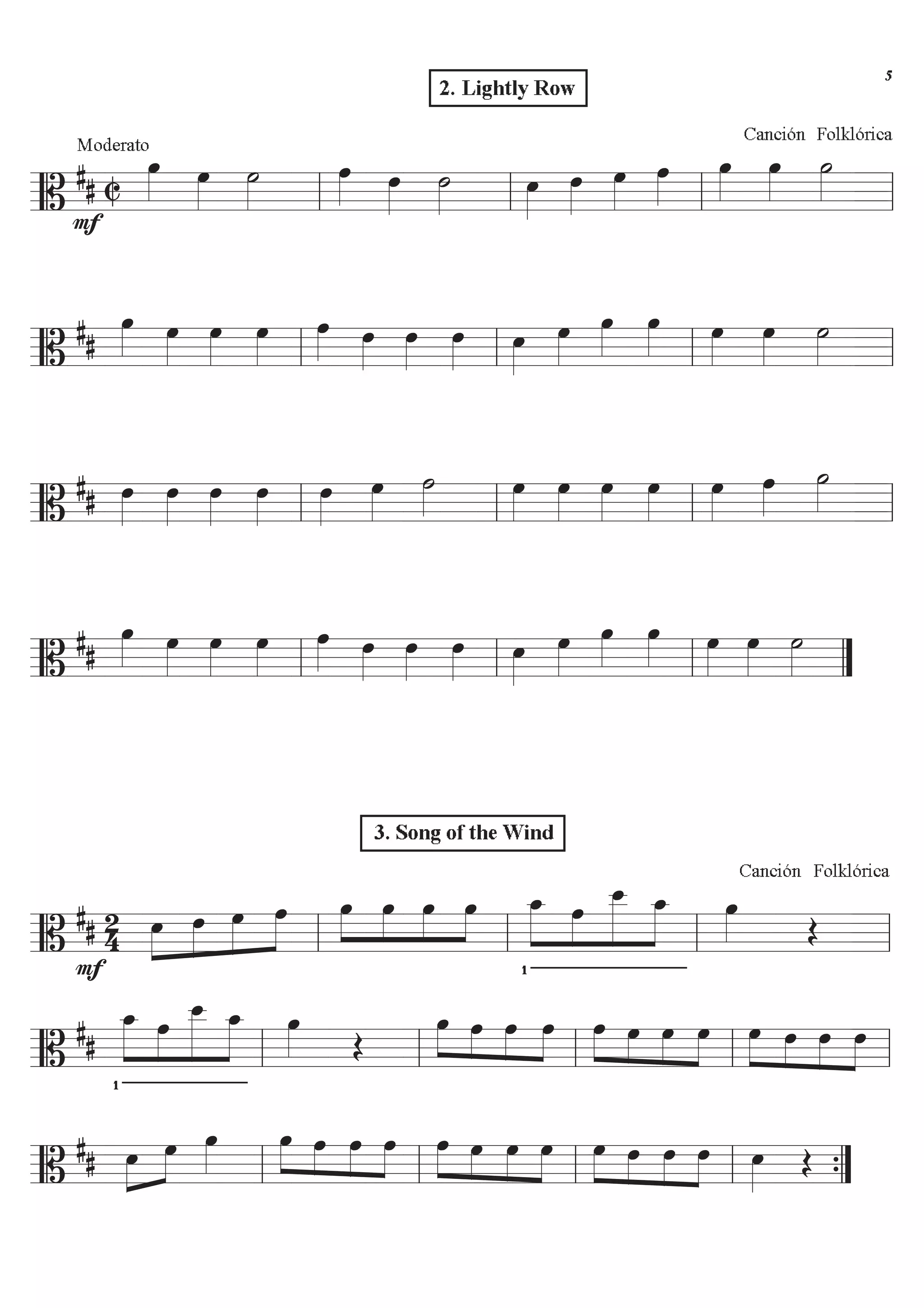 ========================B
## C
F
ÏÈÈÈÈ
Moderato
ÏÈÈÈÈ
úÈÈÈÈ
ÏÈÈÈÈ ÏÈÈÈÈ
2. Lightly Row
úÈÈÈÈ
ÏÈÈÈÈ
ÏÈÈÈÈ
ÏÈÈÈÈ
ÏÈÈÈÈ
ÏÈÈÈÈ
Canción Folklórica
ÏÈÈÈÈ
úÈÈÈÈll ll ll ll
========================B
##
ÏÈÈÈÈ ÏÈÈÈÈ
ÏÈÈÈÈ
ÏÈÈÈÈ
ÏÈÈÈÈ ÏÈÈÈÈ
ÏÈÈÈÈ
ÏÈÈÈÈ ÏÈÈÈÈ
ÏÈÈÈÈ
ÏÈÈÈÈ
ÏÈÈÈÈ ÏÈÈÈÈ
ÏÈÈÈÈ
úÈÈÈÈll ll ll ll
========================B
## ÏÈÈÈÈ
ÏÈÈÈÈ
ÏÈÈÈÈ
ÏÈÈÈÈ
ÏÈÈÈÈ
ÏÈÈÈÈ
úÈÈÈÈ
ÏÈÈÈÈ
ÏÈÈÈÈ
ÏÈÈÈÈ
ÏÈÈÈÈ
ÏÈÈÈÈ
ÏÈÈÈÈ
úÈÈÈÈll ll ll ll
======================B
##
ÏÈÈÈÈ ÏÈÈÈÈ
ÏÈÈÈÈ
ÏÈÈÈÈ
ÏÈÈÈÈ
3. Song of the Wind
ÏÈÈÈÈ
ÏÈÈÈÈ
ÏÈÈÈÈ ÏÈÈÈÈ
ÏÈÈÈÈ
ÏÈÈÈÈ
ÏÈÈÈÈ ÏÈÈÈÈ
ÏÈÈÈÈ
úÈÈÈÈll ll ll Ó
========================B
## 2
4
F
ÈÈÈÈ
ÈÈÈÈ
ÈÈÈÈ
ÈÈÈÈÏ Ï Ï Ï ÈÈÈÈ
ÈÈÈÈ
ÈÈÈÈ
ÈÈÈÈ
Ï Ï Ï Ï
…
ÈÈÈÈÈ
ÈÈÈÈ
ÈÈÈÈÈÈ
ÈÈÈÈÈ
Ï_ Ï Ï__ Ï_ ÏÈÈÈÈ Î
Canción Folklórica
ll ll ll ll
========================B
##
…
ÈÈÈÈÈ
ÈÈÈÈ
ÈÈÈÈÈÈ
ÈÈÈÈÈ
Ï_ Ï Ï__ Ï_ ÏÈÈÈÈ Î
ÈÈÈÈ ÈÈÈÈ
ÈÈÈÈ
ÈÈÈÈ
Ï Ï Ï Ï ÈÈÈÈ ÈÈÈÈ
ÈÈÈÈ
ÈÈÈÈ
Ï Ï Ï Ï ÈÈÈÈ ÈÈÈÈ
ÈÈÈÈ
ÈÈÈÈ
Ï Ï Ï Ï
ll ll ll ll ll
======================B
## ÈÈÈÈ
ÈÈÈÈÏ Ï ÏÈÈÈÈ
ÈÈÈÈ ÈÈÈÈ
ÈÈÈÈ
ÈÈÈÈ
Ï Ï Ï Ï ÈÈÈÈ ÈÈÈÈ
ÈÈÈÈ
ÈÈÈÈ
Ï Ï Ï Ï ÈÈÈÈ ÈÈÈÈ
ÈÈÈÈ
ÈÈÈÈ
Ï Ï Ï Ï ÏÈÈÈÈ Îll ll ll ll Ó{
#
 