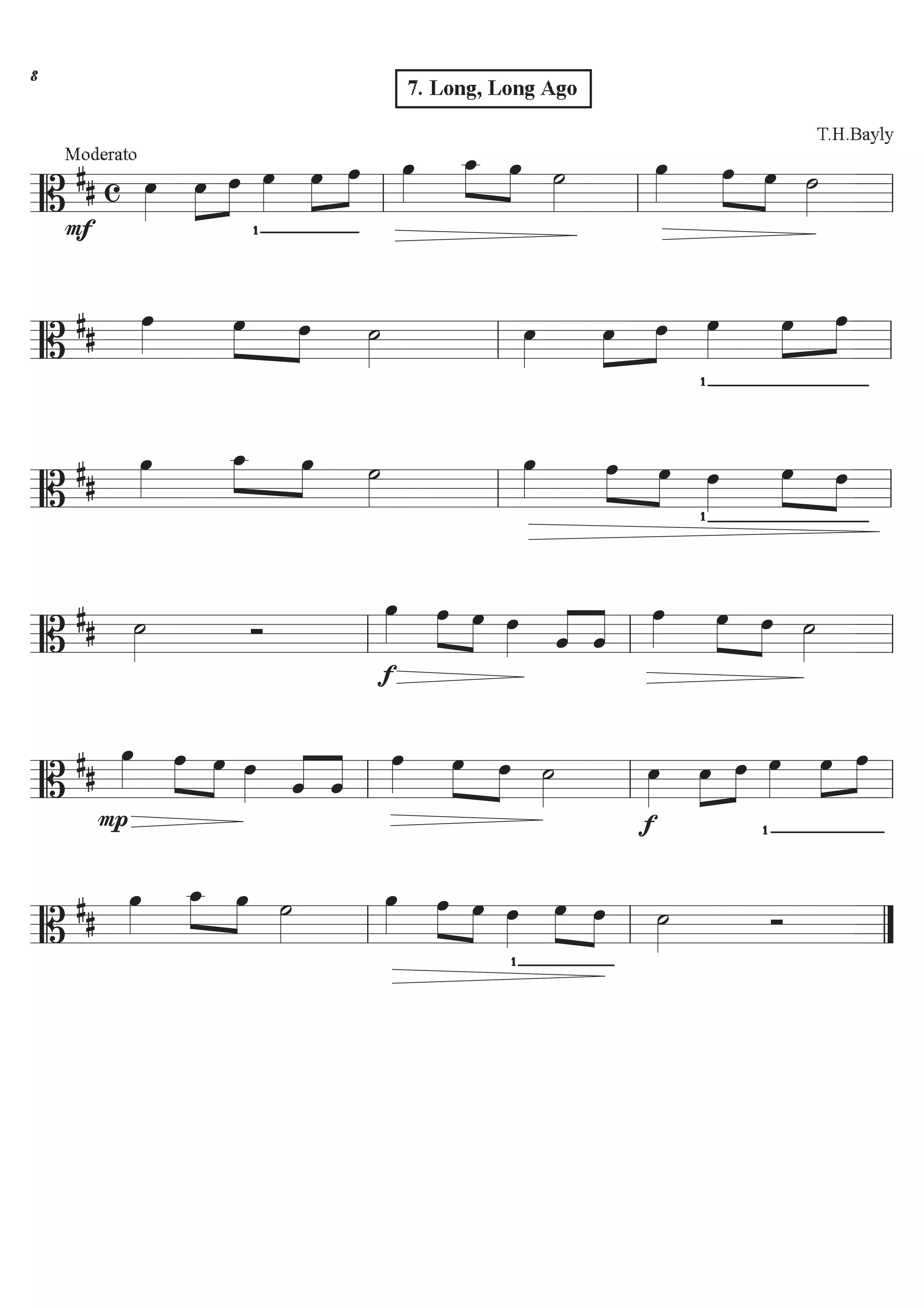 ========================B
## c
Moderato
F
ÏÈÈÈÈ
ÏÈÈÈÈ
ÈÈÈÈ
Ï
…
ÏÈÈÈÈ
ÏÈÈÈÈ
ÈÈÈÈ
Ï
7. Long, Long Ago
ÏÈÈÈÈ
Ï_ÈÈÈÈ
ÈÈÈÈ
Ï úÈÈÈÈ
ÏÈÈÈÈ
ÏÈÈÈÈ
ÈÈÈÈ
Ï
T.H.Bayly
úÈÈÈÈll ll ll
========================B
##
ÏÈÈÈÈ ÏÈÈÈÈ
ÈÈÈÈ
Ï úÈÈÈÈ
ÏÈÈÈÈ
ÏÈÈÈÈ
ÈÈÈÈ
Ï
…
ÏÈÈÈÈ
ÏÈÈÈÈ
ÈÈÈÈ
Ï
ll ll
========================B
##
ÏÈÈÈÈ
Ï_ÈÈÈÈ
ÈÈÈÈ
Ï úÈÈÈÈ
ÏÈÈÈÈ
ÏÈÈÈÈ
ÈÈÈÈ
Ï
…
ÏÈÈÈÈ
ÏÈÈÈÈ
ÈÈÈÈ
Ï
ll ll
========================B
## úÈÈÈÈ î
f
ÏÈÈÈÈ ÏÈÈÈÈ
ÈÈÈÈ
Ï ÏÈÈÈÈ öÇÇÇÇ
ÇÇÇÇ
ö
ÏÈÈÈÈ
ÏÈÈÈÈ
ÈÈÈÈ
Ï úÈÈÈÈll ll ll
========================B
##
P
ÏÈÈÈÈ
ÏÈÈÈÈ
ÈÈÈÈ
Ï ÏÈÈÈÈ öÇÇÇÇ
ÇÇÇÇ
ö
ÏÈÈÈÈ
ÏÈÈÈÈ
ÈÈÈÈ
Ï úÈÈÈÈ
f
ÏÈÈÈÈ
ÏÈÈÈÈ
ÈÈÈÈ
Ï
…
ÏÈÈÈÈ
ÏÈÈÈÈ
ÈÈÈÈ
Ï
ll ll ll
========================B
##
ÏÈÈÈÈ
Ï_ÈÈÈÈ ÈÈÈÈ
Ï úÈÈÈÈ
ÏÈÈÈÈ
ÏÈÈÈÈ ÈÈÈÈ
Ï
…
ÏÈÈÈÈ
ÏÈÈÈÈ
ÈÈÈÈ
Ï úÈÈÈÈ îll ll ÓÓ
&
 