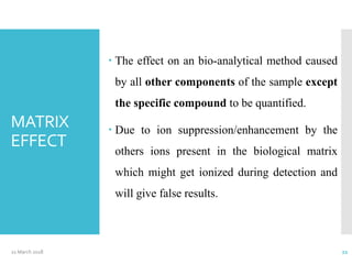 Bioanalytical Method Validation | PPTX