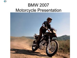 BMW 2007 Motorcycle Presentation 