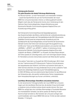 BMW
Medien-
information

03/2010
Seite 18
              Fahrdynamik-Control:
              Für jede Situation die ideale F...