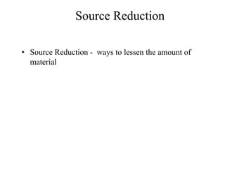 Source Reduction Tech Example Biomedical waste management 2016 | PPTX