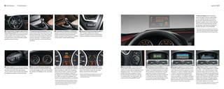 s Standard equipment    o Optional equipment                                                                                                                                                                                                                                                                                                                                                                                                       Equipment 56 | 57




                                                                                                                                                                                                                                                                                                                                                                                                   o Head-up Display projects important
                                                                                                                                                                                                                                                                                                                                                                                                   travel information, such as current speed,
                                                                                                                                                                                                                                                                                                                                                                                                   on the windshield directly in the driver’s
                                                                                                                                                                                                                                                                                                                                                                                                   line of vision. Directional arrows from the
                                                                                                                                                                                                                                                                                                                                                                                                   Navigation system, Check Control data and
                                                                                                                                                                                                                                                                                                                                                                                                   Active Cruise Control3 functions can also
                                                                                                                                                                                                                                                                                                                                                                                                   be displayed. (note: Head-up Display not
                                                                                                                                                                                                                                                                                                                                                                                                   available with green band windshield)
                                                                                                                                                                                                                                                                                                                                                                                                   3   Active Cruise Control is not a substitute for the driver’s own
                                                                                                                                                                                                                                                                                                                                                                                                       responsibility in adjusting speed and otherwise controlling the
s 3-spoke leather-wrapped multi-function         o 6-speed manual transmission delivers a           s 6-speed Sport Automatic transmission                                  s Dynamic Driving Control (Sport button),                                                                                                                                                                                  vehicle. After evaluating road, traffic and visibility conditions,
                                                                                                                                                                                                                                                                                                                                                                                                       the driver must decide whether and how the system is used.
sport steering wheel offers controls for audio   precise, athletic feel that’s responsive to your   provides extremely fast synchronized shifting,                          when activated, quickens the vehicle’s
system, cruise control and (accessory) phone.    personal driving style. This is due, in part, to   whether performed by the automatic shift                                response and performance for more dynamic
It also includes Voice Activation to let you     the enhanced synchronization of shifts from        mode or by means of the Formula 1™-inspired                             steering, acceleration and gear shift changes.
keep both hands on the wheel while verbally      neutral to each gear. The gearbox adds to          steering wheel-mounted paddle shifters.
adjusting various functions.                     the sporty feel, with a shortened shift lever
                                                 and throw.




s Cruise control lets you store and maintain     s Easy-to-read information display with            o Active Cruise Control (ACC) with Stop &                               o Lane Departure Warning feature2 alerts                             s iDrive Controller, conveniently located        s Park Distance Control (PDC), front and        s Navigation system uses Global Position-        o Night Vision is BMW’s amazing system
a chosen speed above approximately 18.5 mph      precise, dazzle-free analog indicators. Data,      Go1 allows the driver to preset both a desired                          the driver by discreetly vibrating the steering                      on the center console, allows access to a        rear, helps parking and maneuvering in tight    ing System (GPS) satellites and data stored      that helps you detect pedestrians or animals
(activated via the left-hand side steering       such as trip mileage counter, can be checked       speed and distance. When ACC recognizes                                 wheel if the vehicle crosses lane markings                           variety of functions that are displayed on the   spaces. The distance between your vehicle       on an internal hard drive to guide you to your   in the dark – up to 1640 feet ahead.4 Using
column switch). Cruise control is deactivated    by using the LCD displays on the instrument        slower vehicles ahead, it reduces your speed                            without using the directional signal.                                Navigation screen. The turn/press button         and an obstacle is indicated by an acoustic     destination. A variety of detailed maps show     an infrared camera built into the front of the
by applying the brakes or moving the lever.      panel.                                             to maintain the preset distance. Stop & Go                              2                                                                    enables front-seat occupants to access           signal that increases in intensity as your      – and tell – the directions. Enhancements        vehicle, you will be able to see potential road
                                                                                                                                                                                Requires clearly definable lane markings that are not obscured
                                                                                                    can bring you to a complete stop if traffic calls                           by rain, snow, etc. Lane Departure Warning feature is not a      the menu system and fine-tune settings           bumper approaches the object, turning into      include 3-D daytime and nighttime maps,          hazards displayed on your Navigation system
                                                                                                    for it. When you press the accelerator, ACC                                 substitute for the driver’s own responsibility in maintaining    for climate control, the audio system, and       a constant tone when the distance closes        zoom, travel planner, an Assistance Window,      monitor, and avoid them well before they are
                                                                                                                                                                                safe control of the vehicle.
                                                                                                    resumes your speed according to your presets.                                                                                                communication through BMW Assist.™               to 12 inches. A visual representation is also   and Real Time Traffic Information. The Navi-     visible to the naked eye. At higher speeds,
                                                                                                    1 Requires Sport Automatic transmission. Active Cruise Control                                                                                                                                projected on the iDrive Control display.        gation system also offers Voice Recognition,     a digital zoom provides enlarged images of
                                                                                                     is not a substitute for the driver’s own responsibility in adjusting                                                                                                                                                                         for convenient, hands-free operation.            more distant objects on the screen.
                                                                                                     speed and otherwise controlling the vehicle. After evaluating                                                                                                                                                                                                                                 4 Under optimal road conditions. Night Vision performance is also
                                                                                                     road, traffic and visibility conditions, the driver must decide                                                                                                                                                                                                                                   limited by rain, fog, humidity and other weather conditions.
                                                                                                     whether and how the system is used.
 