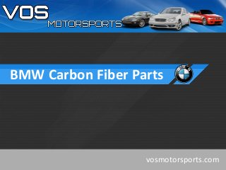 BMW Carbon Fiber Parts
