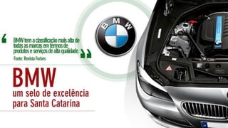 BMW em Santa Catarina