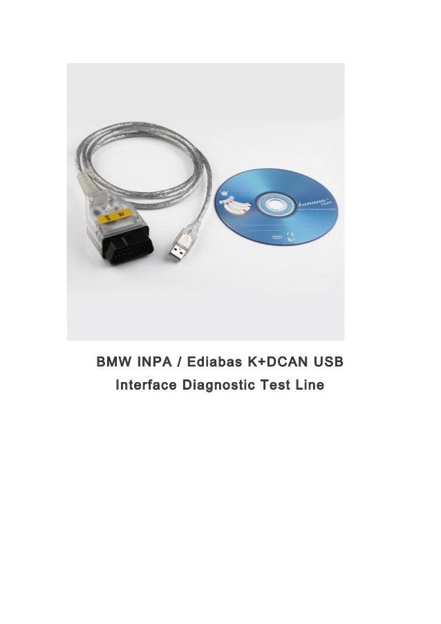 Bmw inpa ediabas k+dcan usb interface diagnostic test line