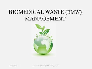Bio-Medical Waste Management PPT | PPTX