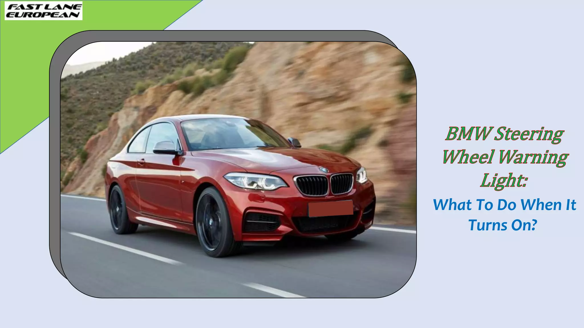 BMW Steering Wheel Warning Light What To Do When It Turns On PPT