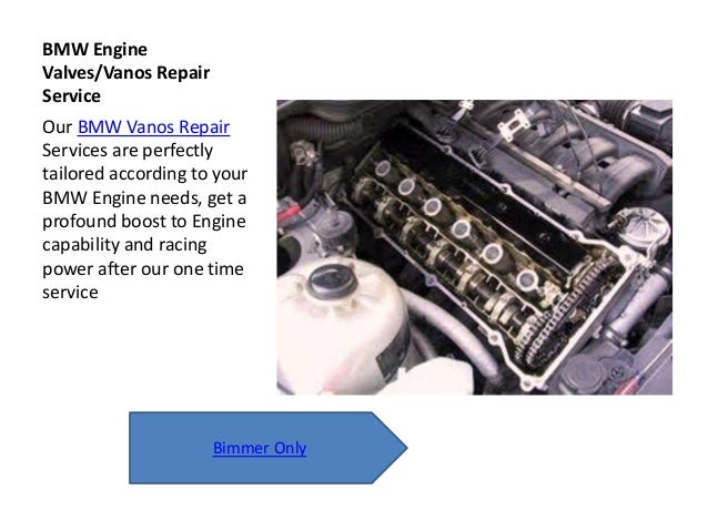 BMW Vanos Repair services for your BMW Engine