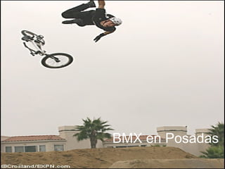 BMX en Posadas 