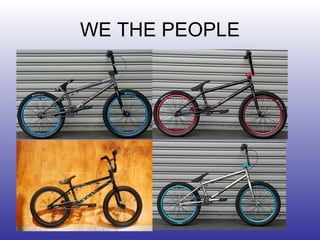 WE THE PEOPLE 