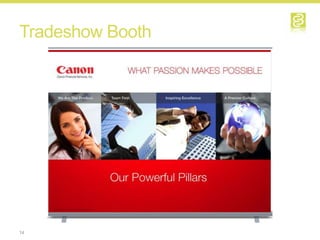 Tradeshow Booth




14
 