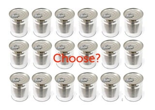 Choose?
 