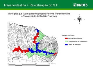 Transnordestina + Revitalização do S.F. 