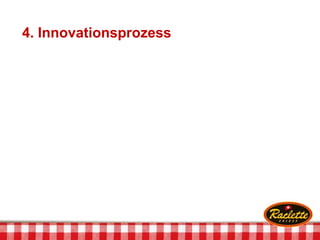 4. Innovationsprozess
 